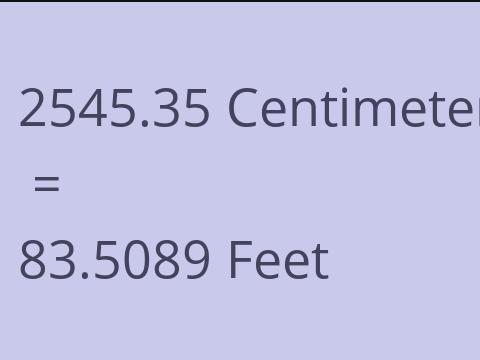 2545.35 CM TO FEET