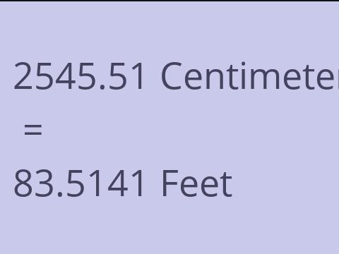 2545.51 CM TO FEET