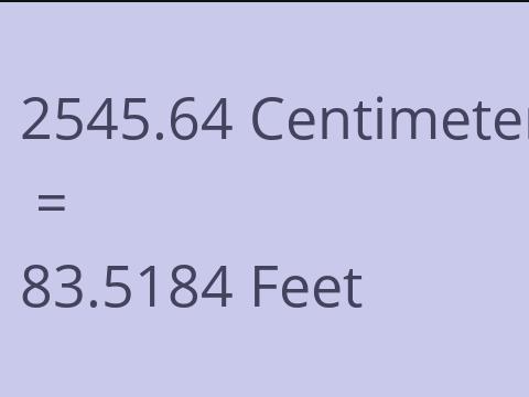 2545.64 CM TO FEET