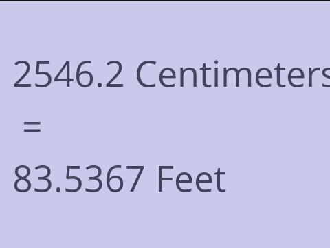 2546.2 CM TO FEET