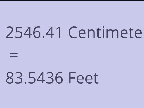 2546.41 CM TO FEET