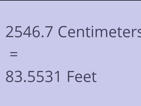 2546.7 CM TO FEET
