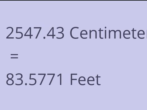 2547.43 CM TO FEET