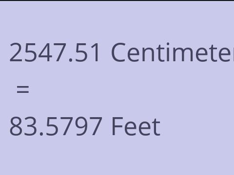 2547.51 CM TO FEET