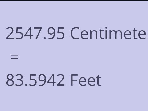2547.95 CM TO FEET