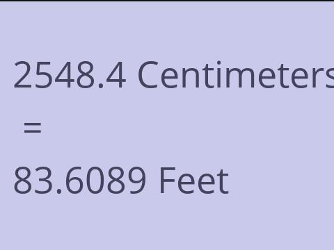 2548.4 CM TO FEET