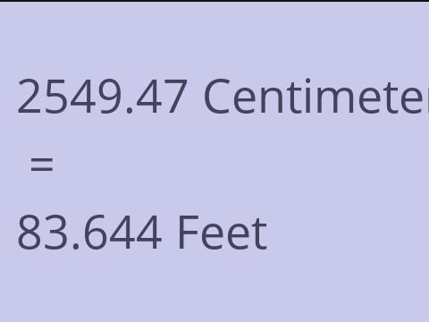 2549.47 CM TO FEET