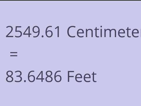 2549.61 CM TO FEET