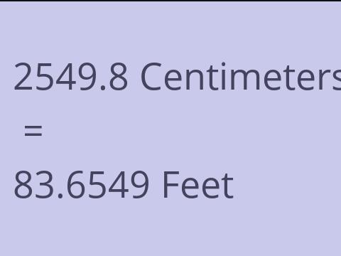 2549.8 CM TO FEET