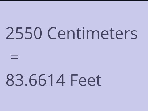 2550 CM TO FEET