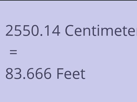 2550.14 CM TO FEET
