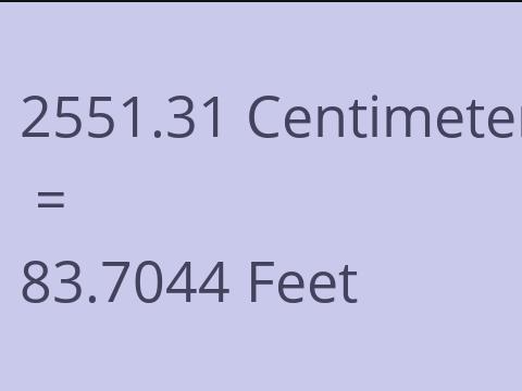 2551.31 CM TO FEET