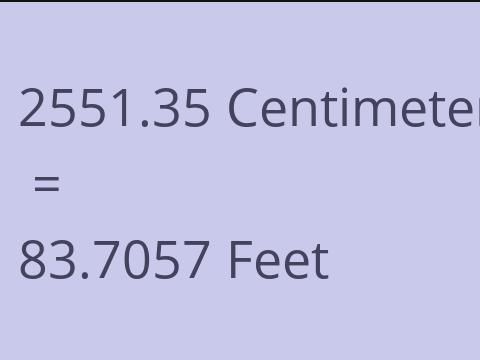 2551.35 CM TO FEET