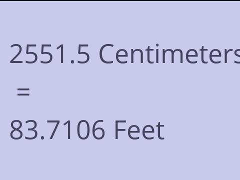 2551.5 CM TO FEET