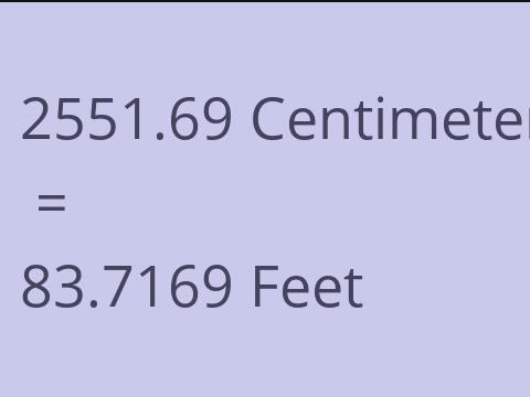 2551.69 CM TO FEET