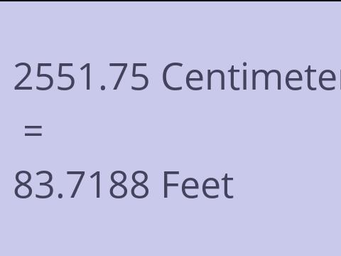 2551.75 CM TO FEET