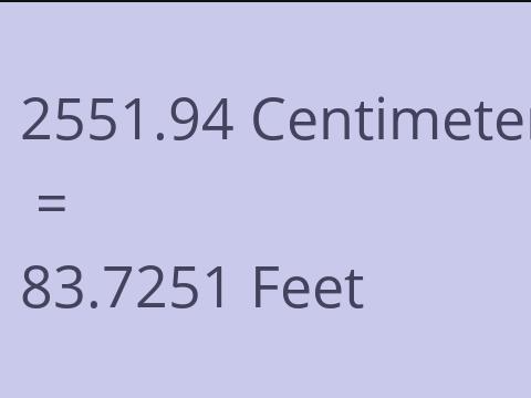2551.94 CM TO FEET