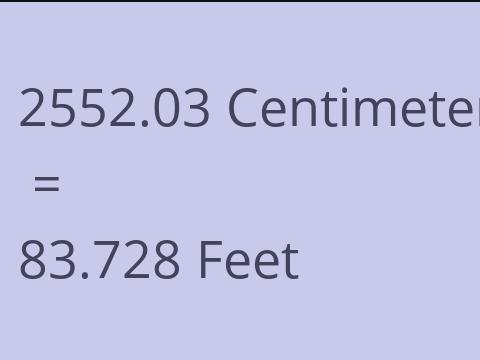 2552.03 CM TO FEET