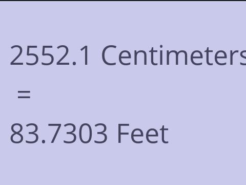 2552.1 CM TO FEET