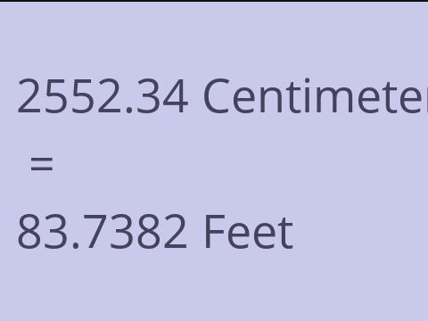 2552.34 CM TO FEET