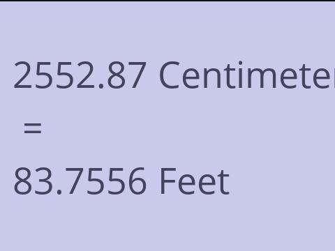 2552.87 CM TO FEET