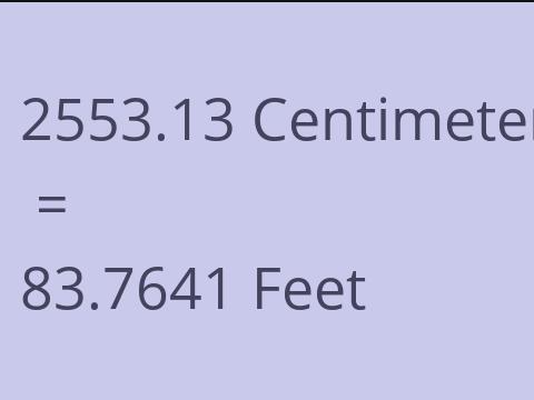 2553.13 CM TO FEET