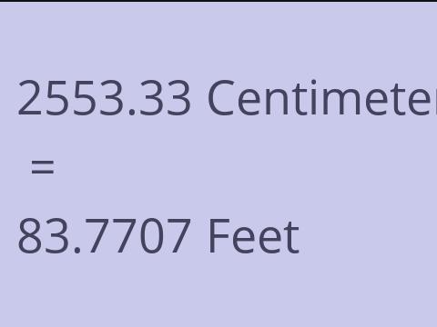 2553.33 CM TO FEET