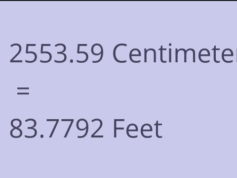 2553.59 CM TO FEET
