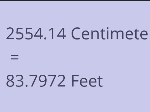2554.14 CM TO FEET