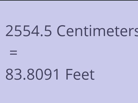 2554.5 CM TO FEET