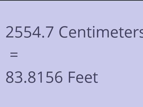 2554.7 CM TO FEET