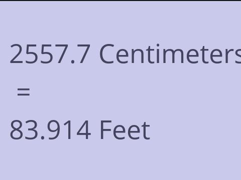 2557.7 CM TO FEET