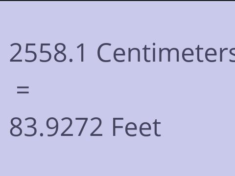 2558.1 CM TO FEET