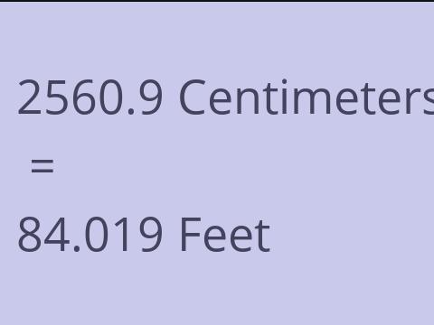 2560.9 CM TO FEET