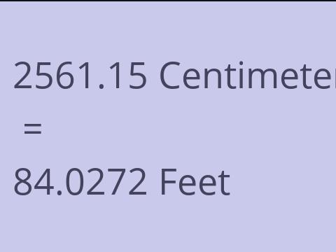 2561.15 CM TO FEET