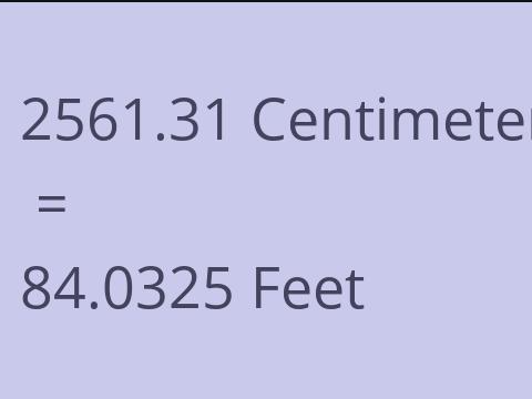 2561.31 CM TO FEET