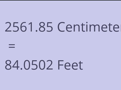 2561.85 CM TO FEET