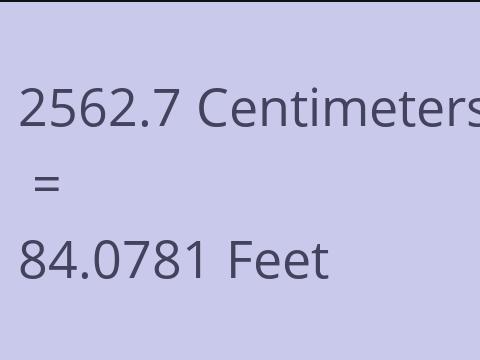 2562.7 CM TO FEET