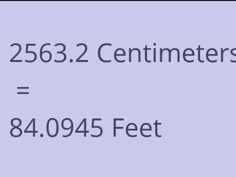 2563.2 CM TO FEET