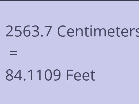 2563.7 CM TO FEET