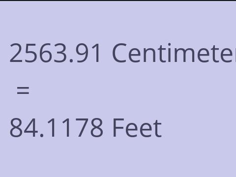2563.91 CM TO FEET