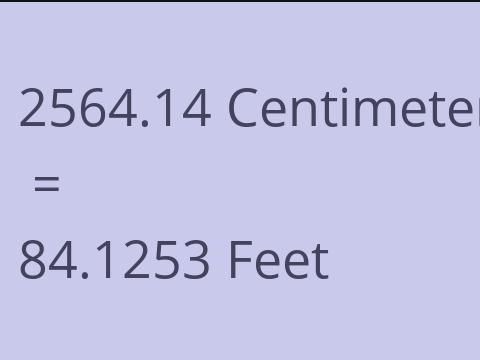 2564.14 CM TO FEET