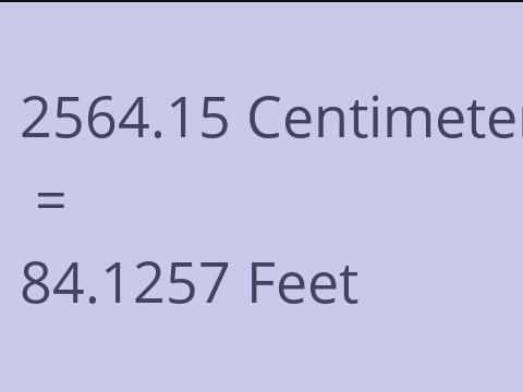 2564.15 CM TO FEET
