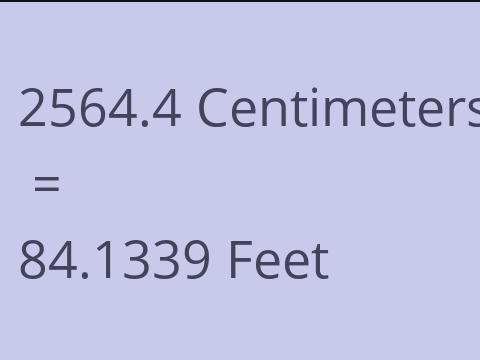 2564.4 CM TO FEET