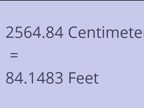 2564.84 CM TO FEET