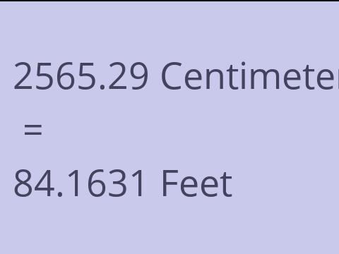 2565.29 CM TO FEET