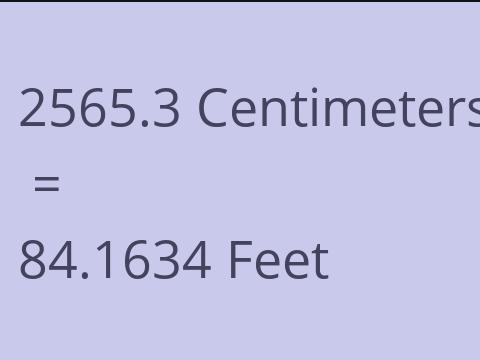 2565.3 CM TO FEET