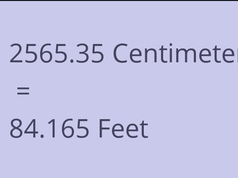 2565.35 CM TO FEET