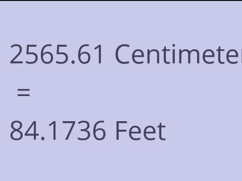 2565.61 CM TO FEET