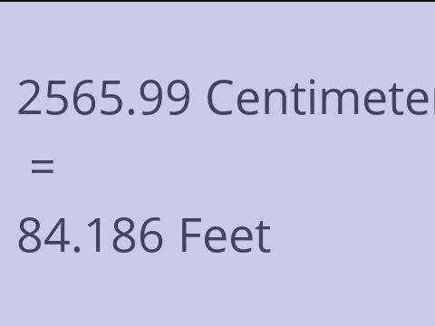 2565.99 CM TO FEET